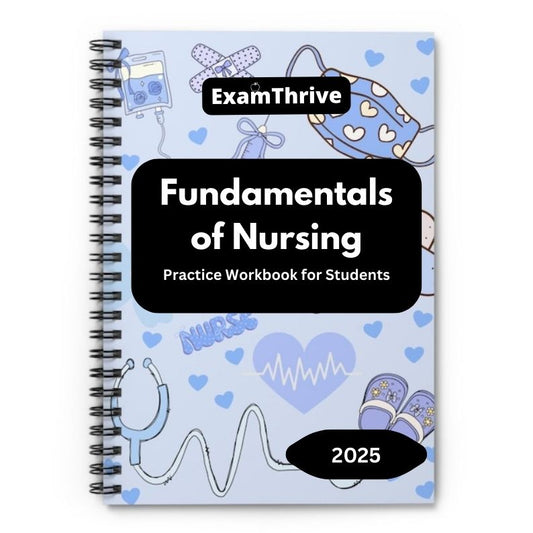 Fundamentals of Nursing: Practice Workbook for Students