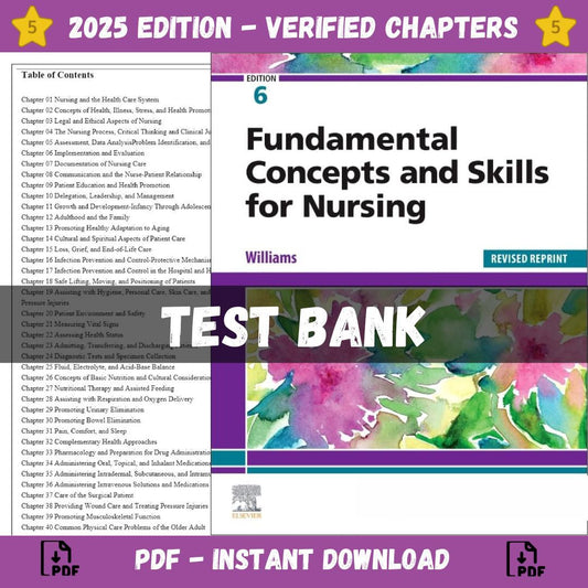 Test Bank – Fundamental Concepts and Skills for Nursing, Revised Reprint, 6th Edition (Williams, 2023)-ExamThrive