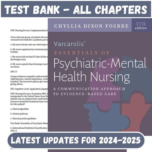 Test Bank for Varcarolis’ Essentials of Psychiatric Mental Health Nursing: A Communication Approach to Evidence-Based Care 5th Edition by Chyllia-ExamThrive