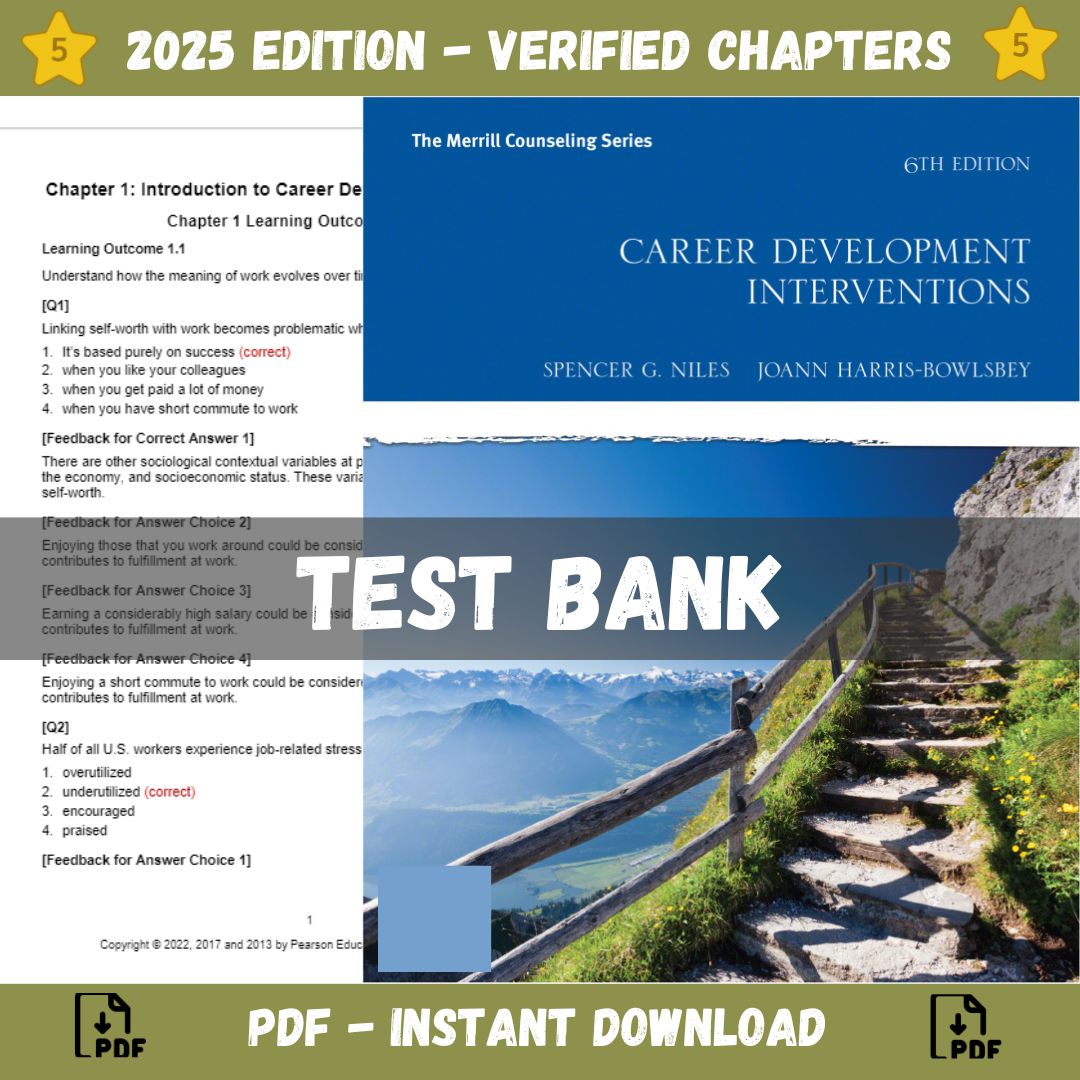 Test bank – Career Development Interventions, 6th Edition (Spencer G. Niles, 2021)-ExamThrive