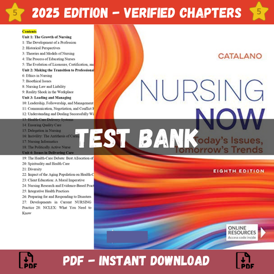 Test bank – Nursing Now Today’s Issues, Tomorrows Trends 8th Edition (Catalano, 2020)-ExamThrive