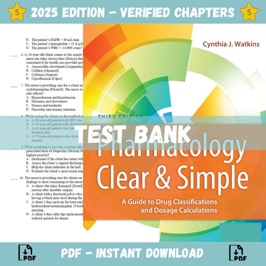 Test bank – Pharmacology Clear and Simple A Guide to Drug Classifications and Dosage Calculations, 3rd Edition(Watkins, 2019)-ExamThrive