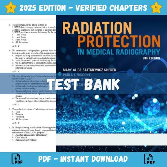 Test bank – Radiation Protection in Medical Radiography 9th Edition(Statkiewicz Sherer, 2021)-ExamThrive