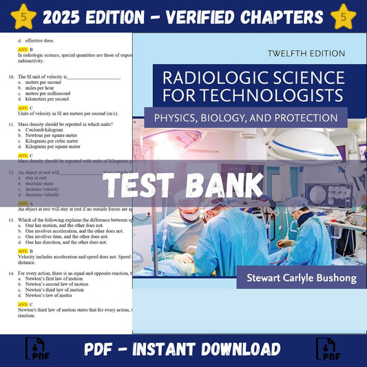 Test bank – Radiologic Science for Technologists 12th Edition (Bushong, 2022)-ExamThrive