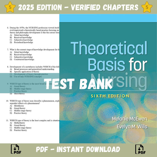 Test bank – Theoretical Basis for Nursing, 6th American Edition (McEwen, 2023)-ExamThrive